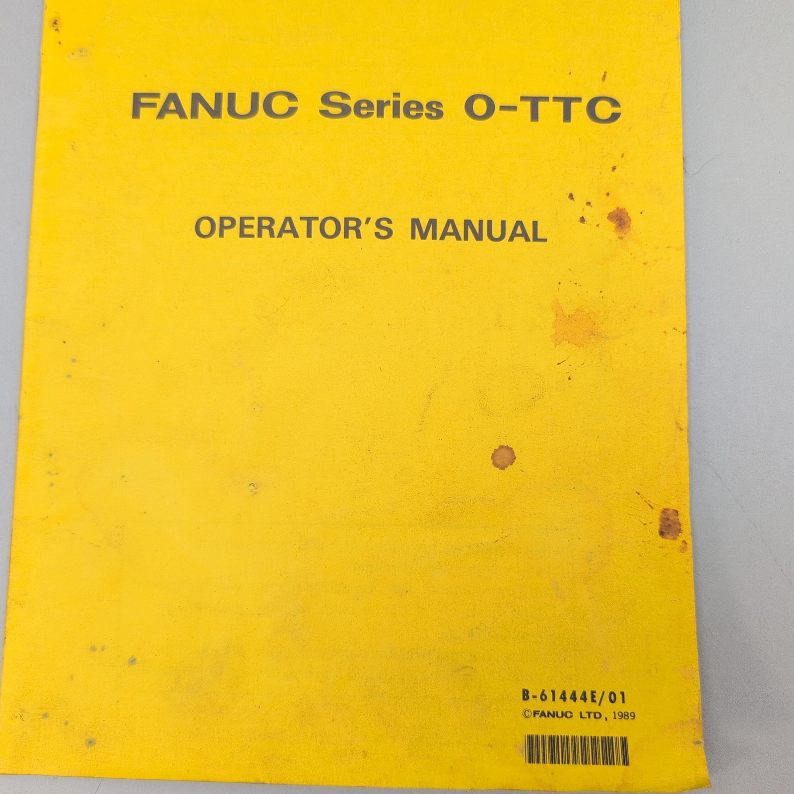 Vintage 1989 FANUC Series 0-TTC Operator’s Manual FANUC LTD Yellow PB Japan CNC