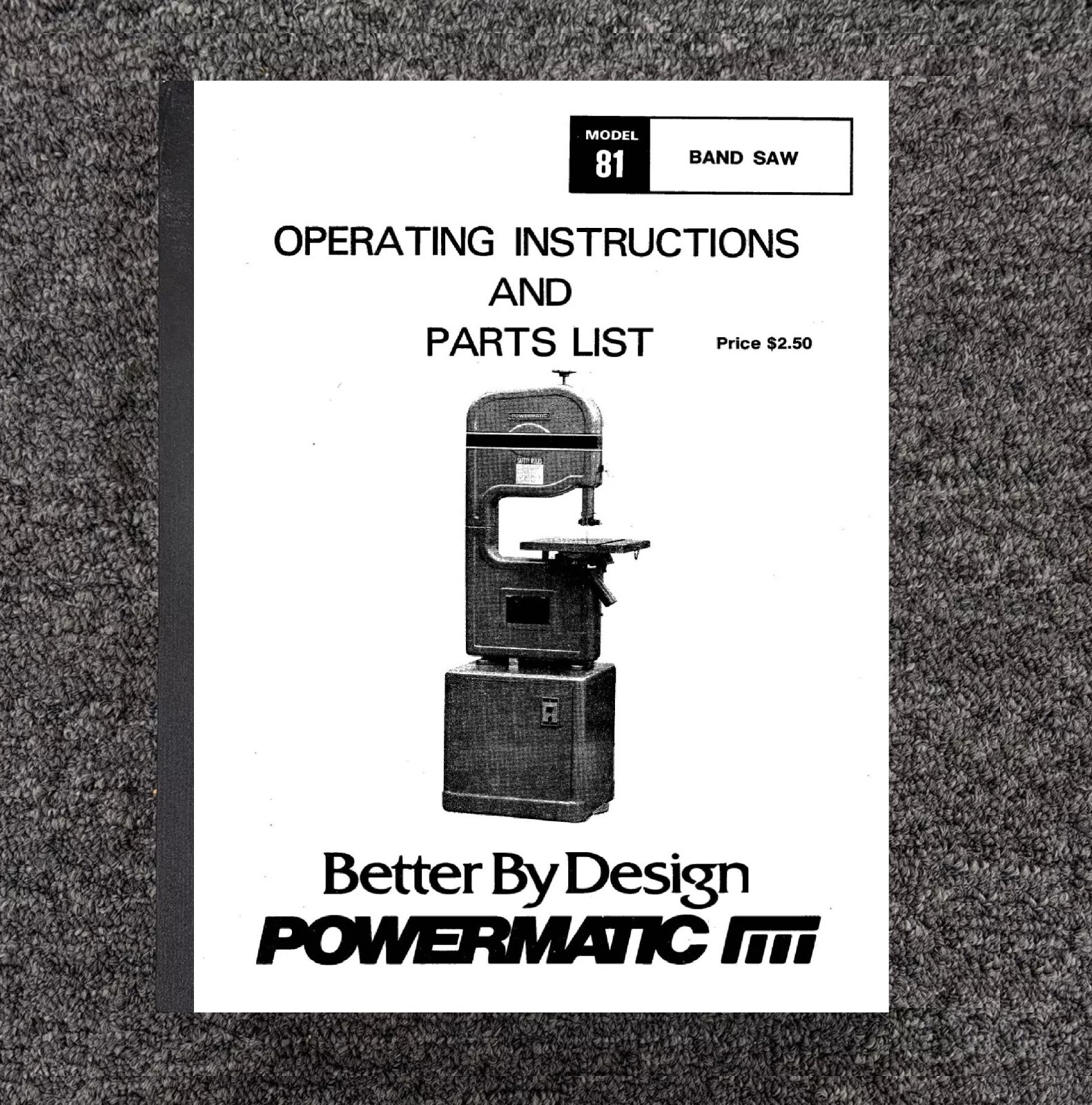 81 1983 Bandsaw Operation & Parts List Manual Fits Powermatic 81 20in PM81