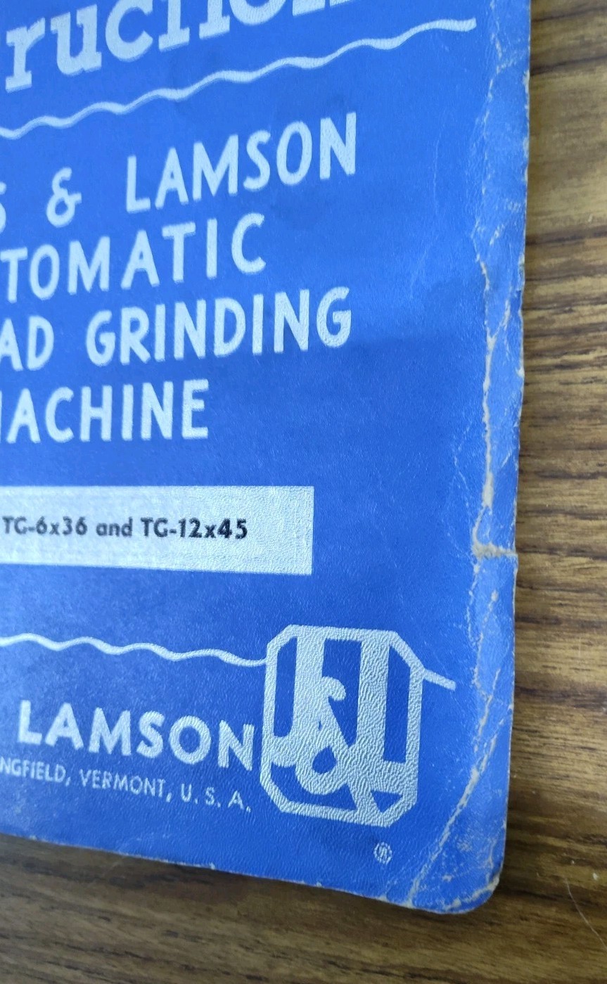 ORG. JONES & LAMSON MACHINE THREAD GRINDING INSTRUCTION MANUAL TG-6×36 TG-12×45