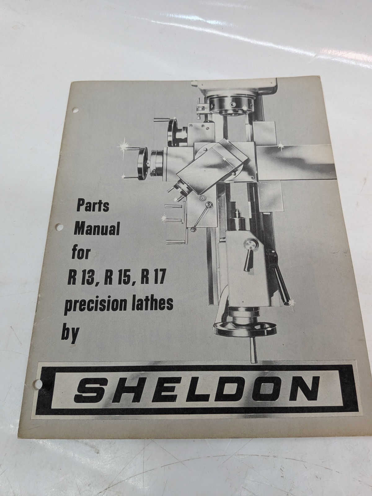 Sheldon R13 R15 R17 Precision Lathe Parts Manual Brochure Lot as shown