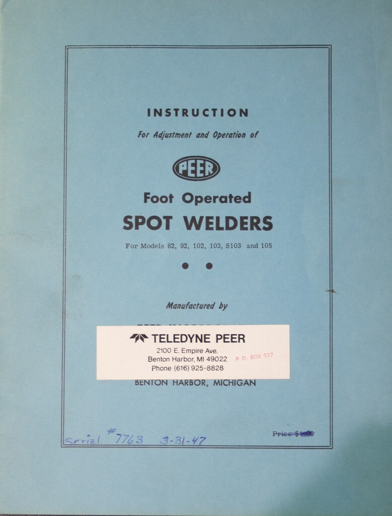 Peer Teledyne Spot Welder 82, 102, 103 s103 and 105 Operators Manual