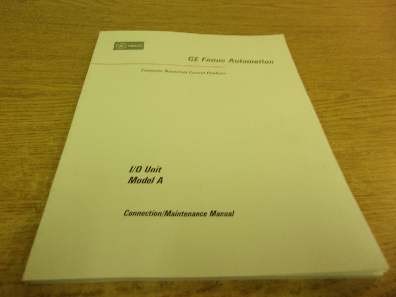 GE Fanuc I/O Unit Model A Correction / Maintenance Manual GFZ-61813E/02