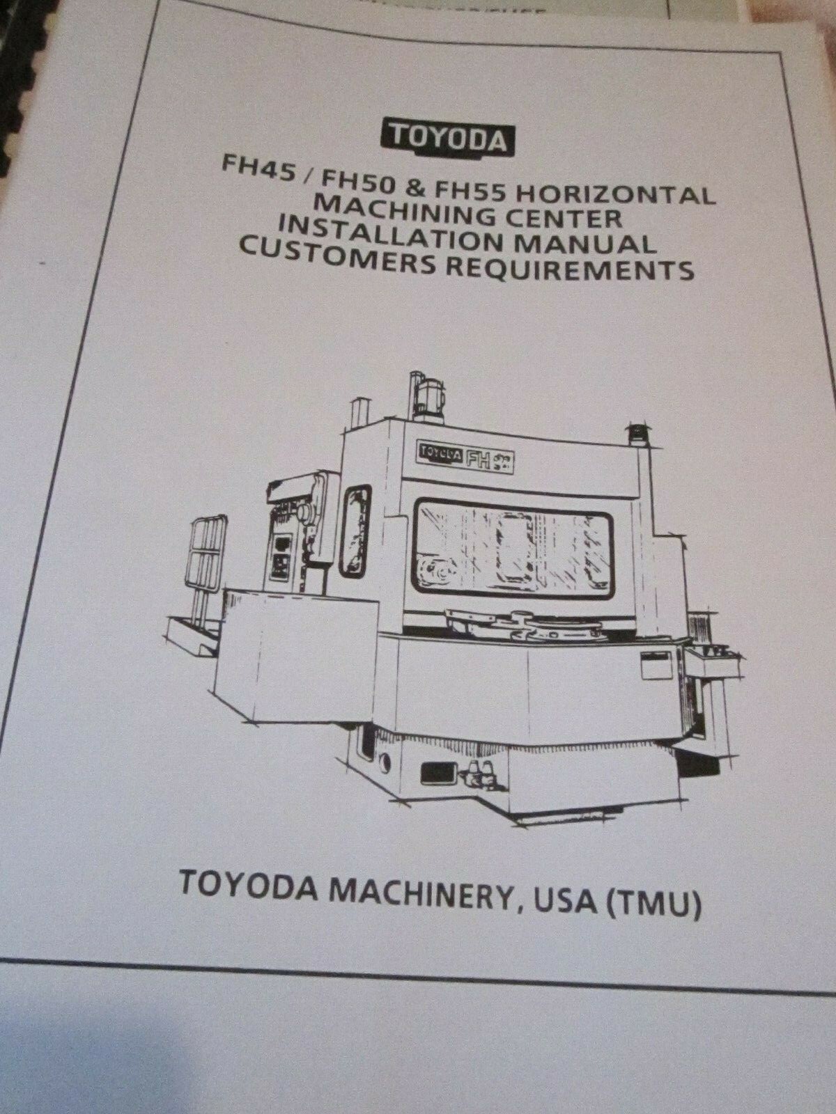 TOYODA 11M 15M Horizontal Machining Center FH45 Operation Programming Manual SET