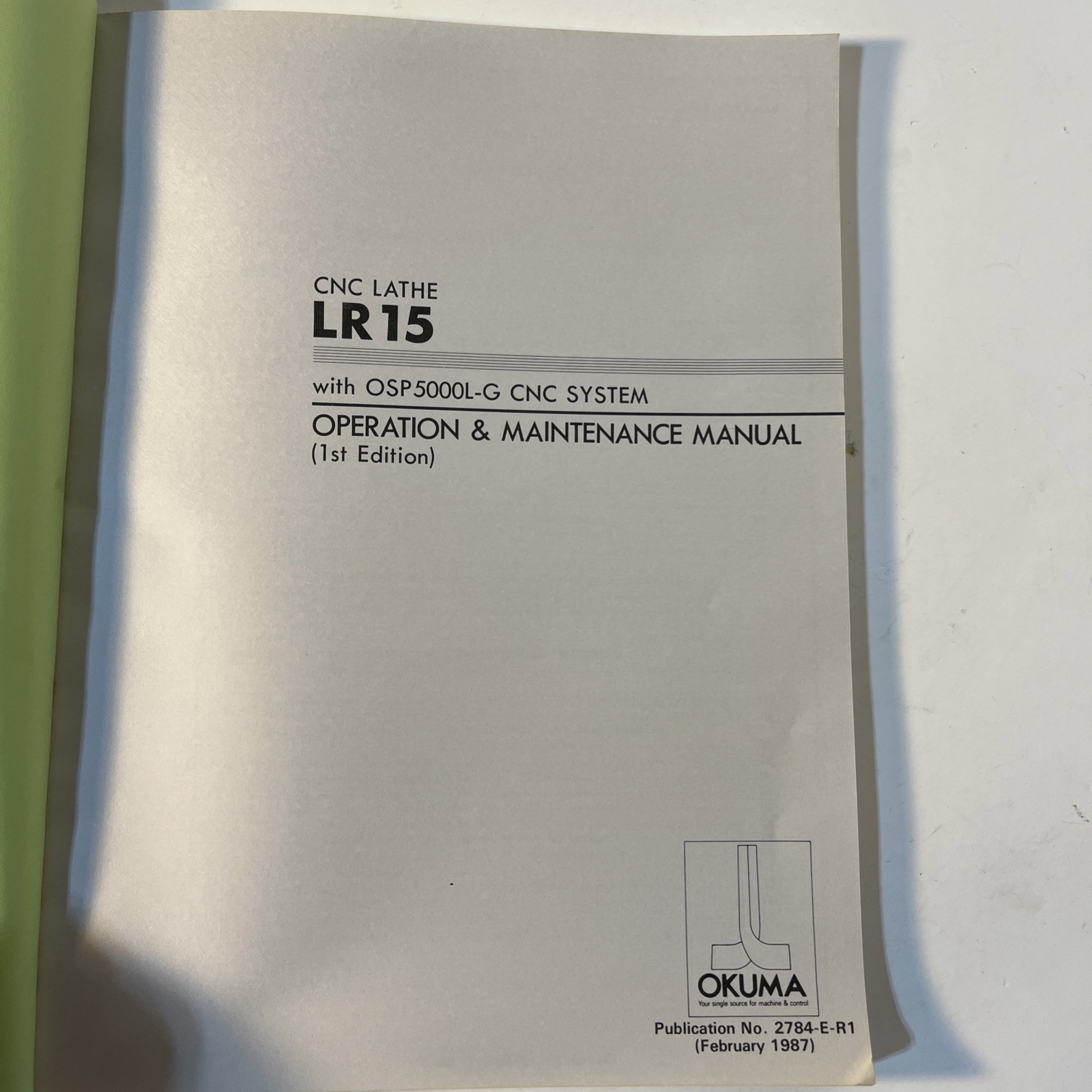 Okuma LR15 OSP5000L-G Operation & Maintenance Manual 1stEdition No.2784-E-R1