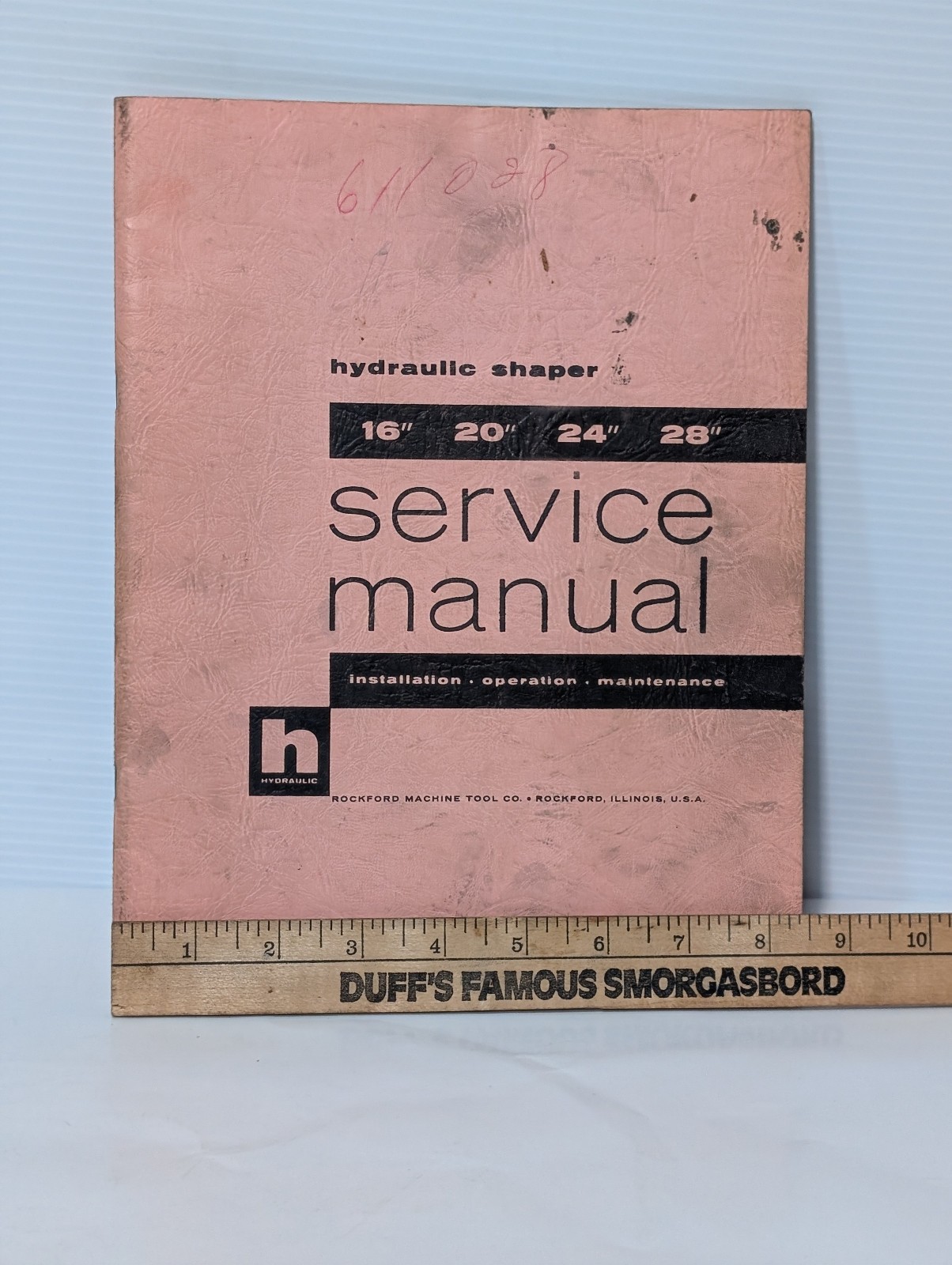 Rockford Machine Tool Co. 16″ 20″ 24″ 28″ Hydraulic Shaper Service Manual