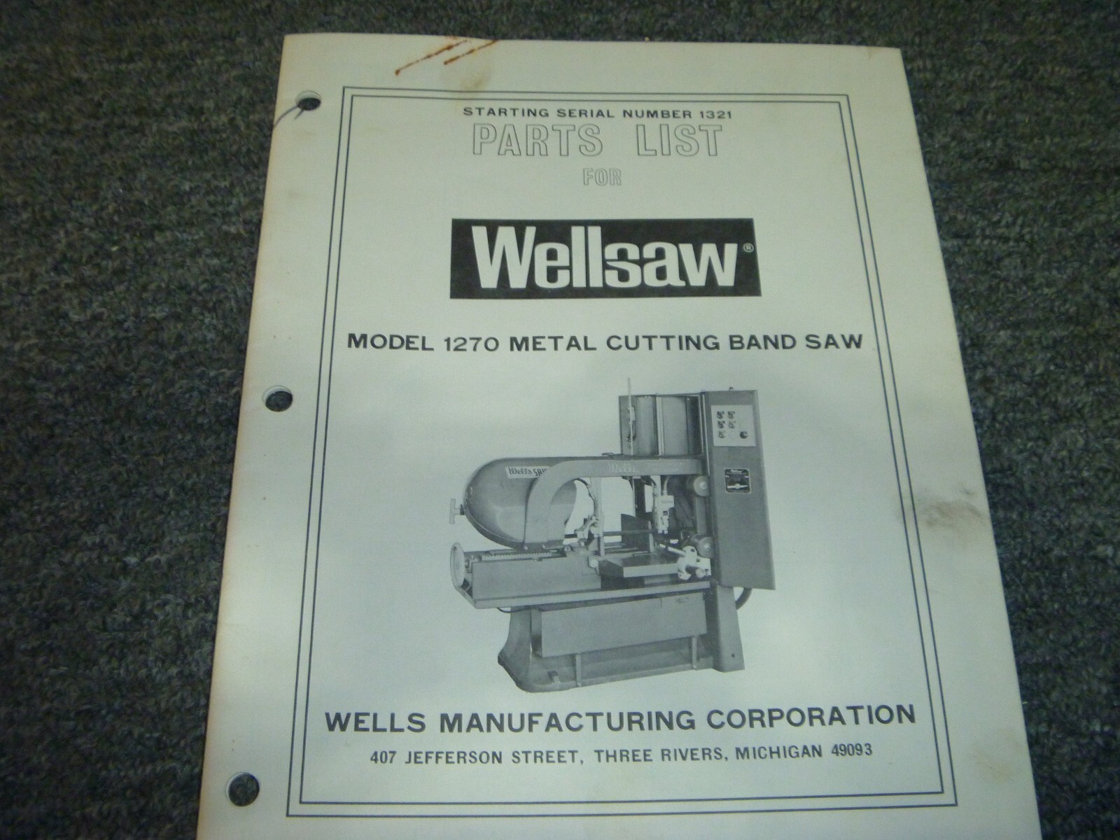 Wellsaw Model 1270 Metal Cutting Band Saw Parts Catalog Manual S/N 1321-Up