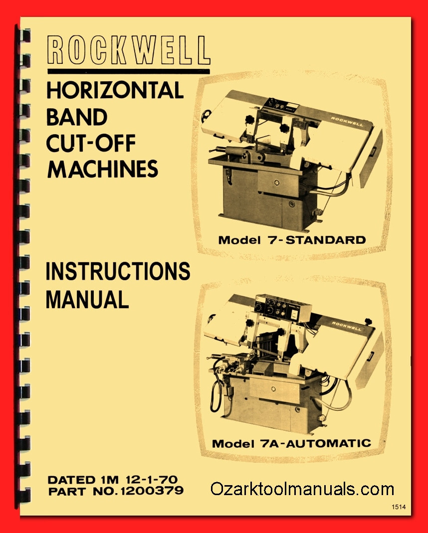 ROCKWELL Model 7 & 7A Horizontal Band Saw Operating Instructions Manual 1514