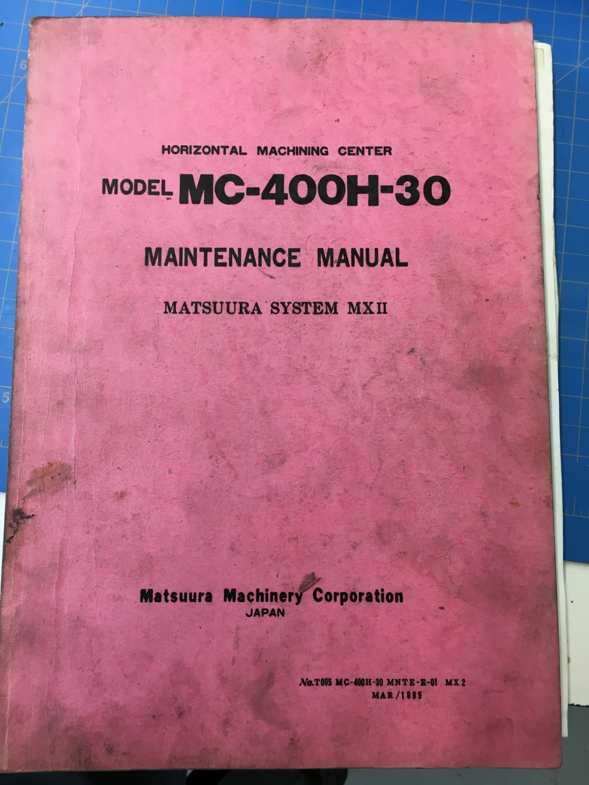 Matsuura Maintenance Manual MC-400H-30, YASNAC MX2
