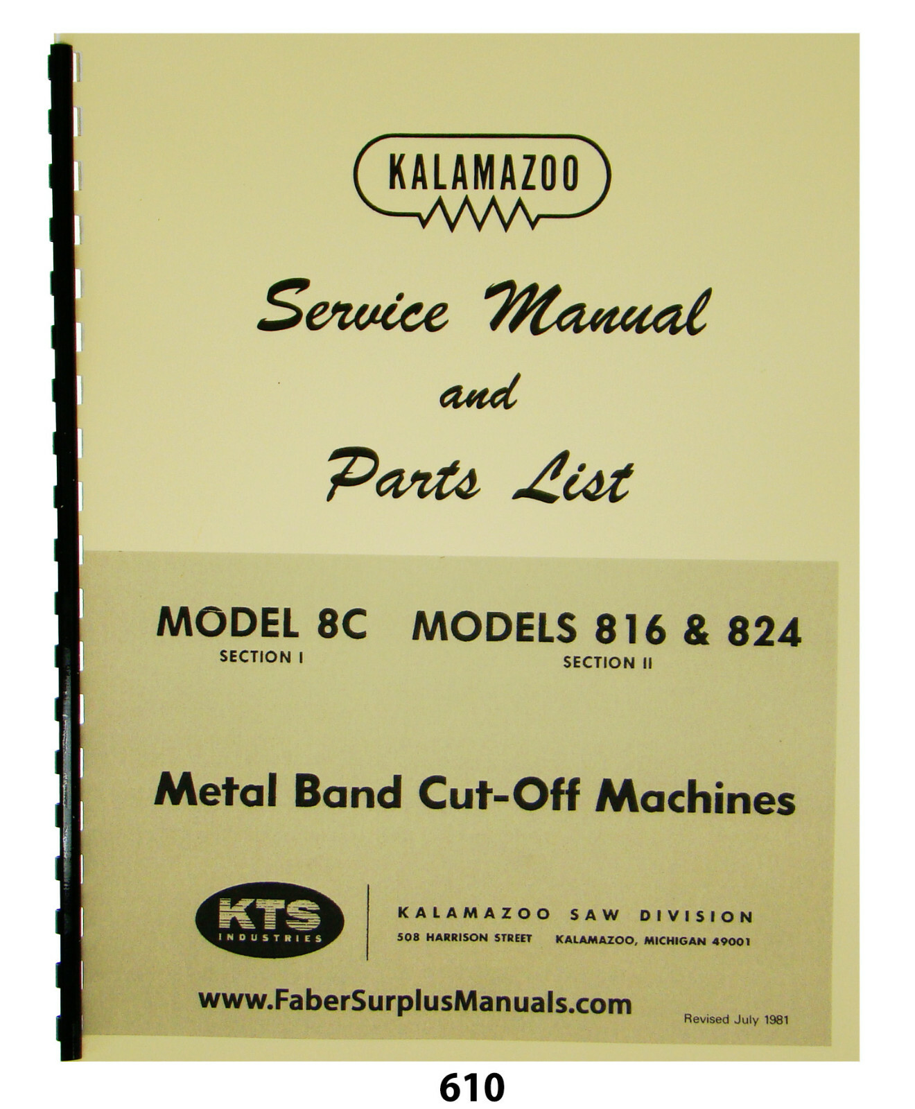Kalamazoo Horiz Bandsaw Models 8C, 816, & 824 Service & Parts List Manual #610
