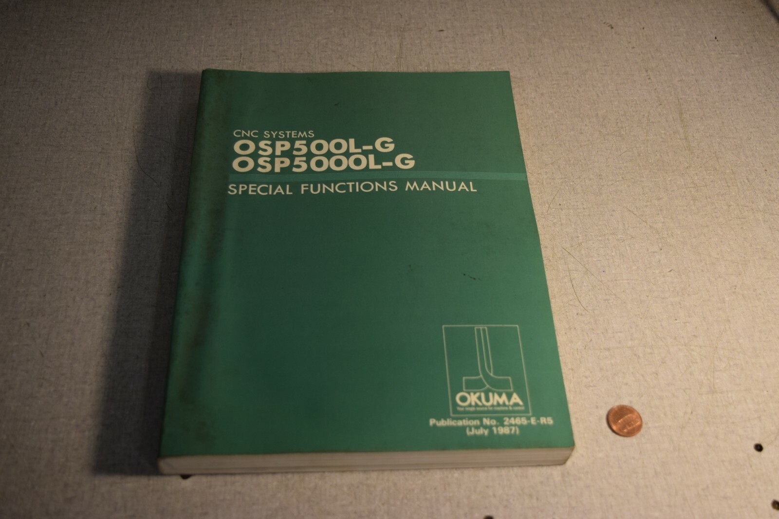 Okuma OSP500L-G/OSP5000L-G CNC Systems Special Functions Manual 2465-E-R5
