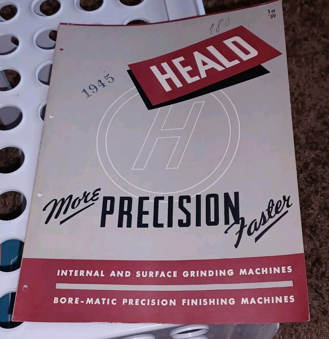 1945 HEALD COMPANY Sales Catalog SURFACE GRINDING/PRECISION FINISHING MACHINES