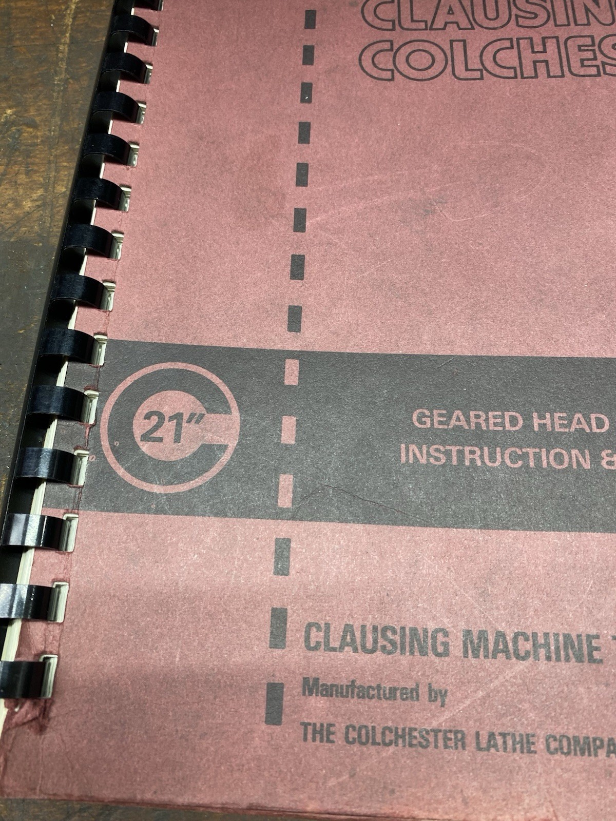 Clausing Colchester 21” Geared Head Lathes Instruction Parts Manual