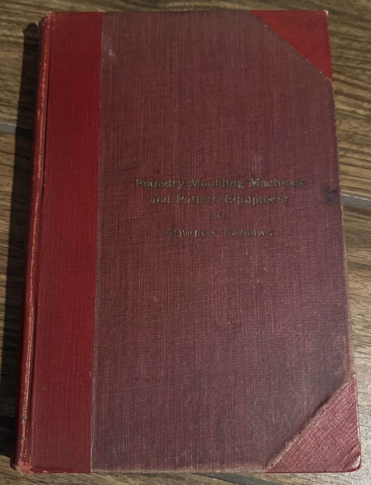 1920 Foundry Moulding Machines And Pattern Equipment Mechanical Age Edwin Carman