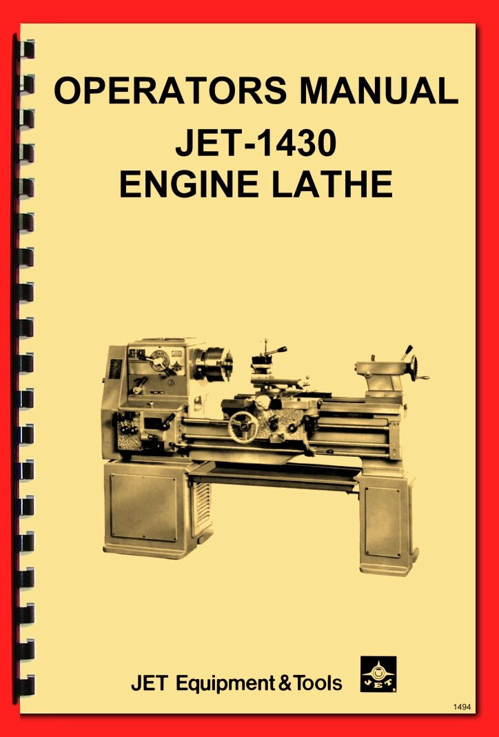 JET 1430 Metal Lathe Operators Instructions Manual 1494