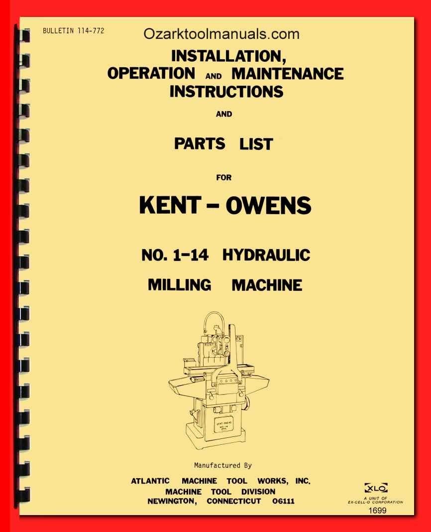 Kent-Owens 1-14 Horizontal Milling Machine Operator Instruction Part Manual 1699