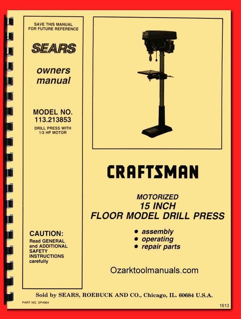CRAFTSMAN 113.213853 Drill Press 15″ Owner Operator & Service Part Manual 1613