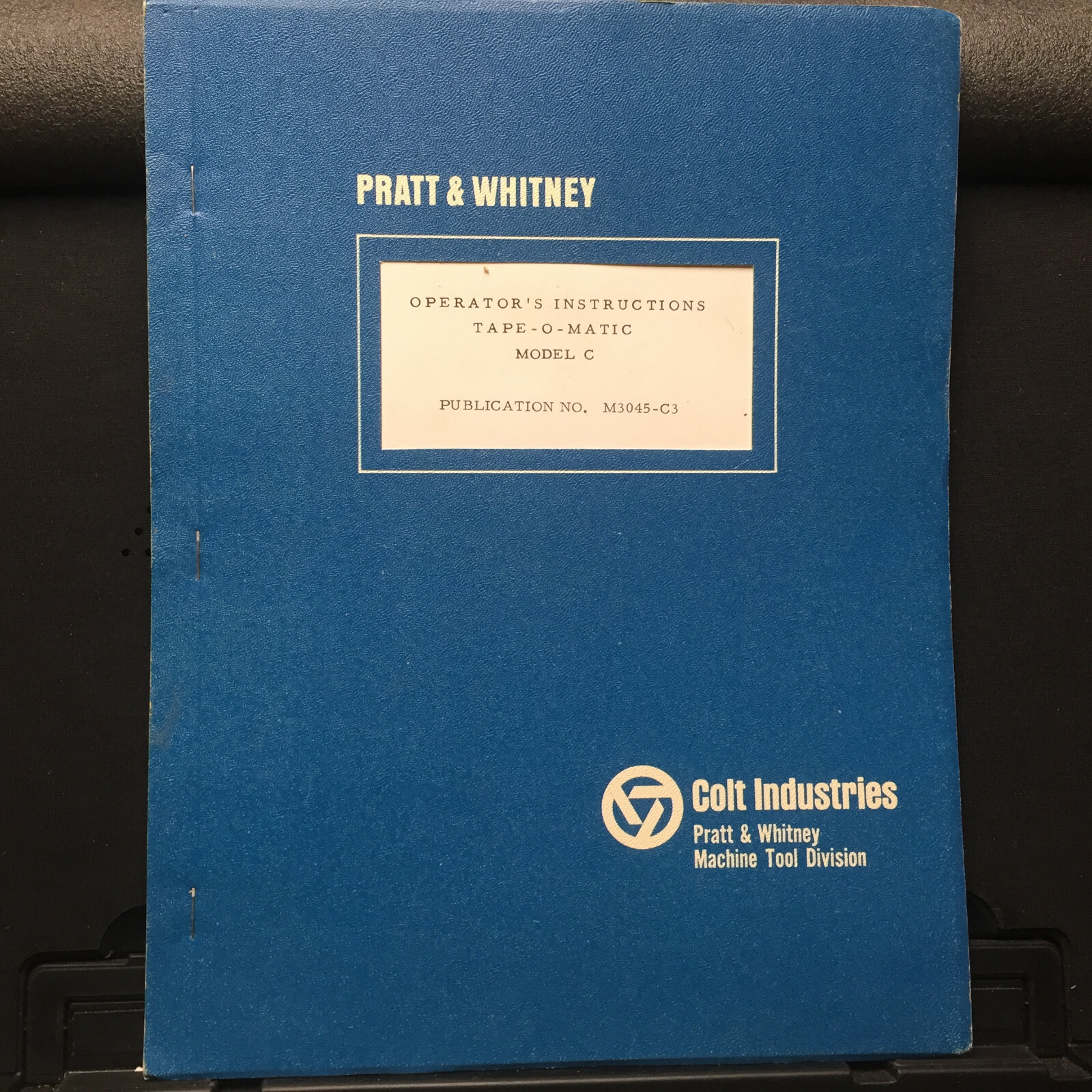 Original Operator Manual for Pratt & Whitney Model C Tape-o-Matic Drill
