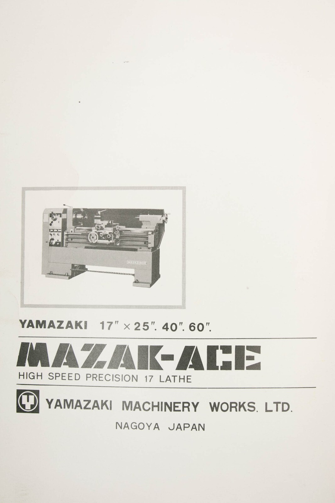 Mazak ACE Yamazaki 17″ Lathe, Operations, Schematic and Parts Manual PLUS