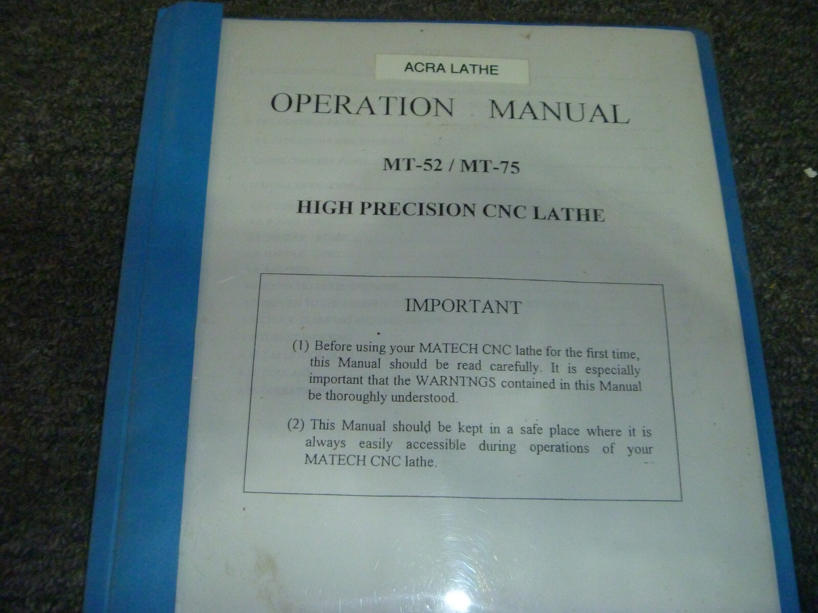 Acra MT-52 & MT-75 High Precision CNC Lathe Owner Operator Manual User Guide