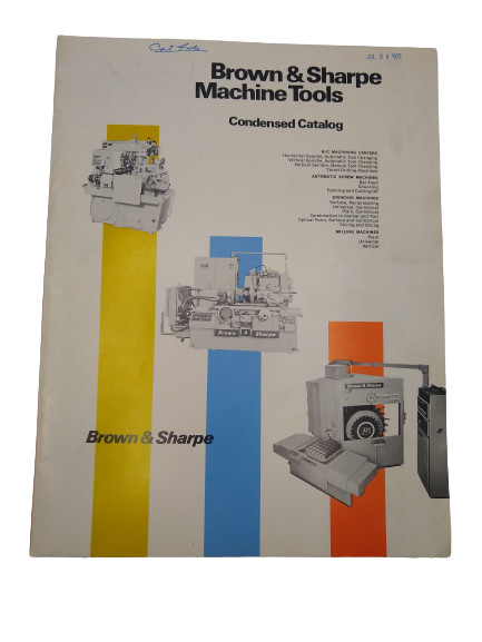 Brown & Sharpe – Machine Tools Condensed Catalog (1972)