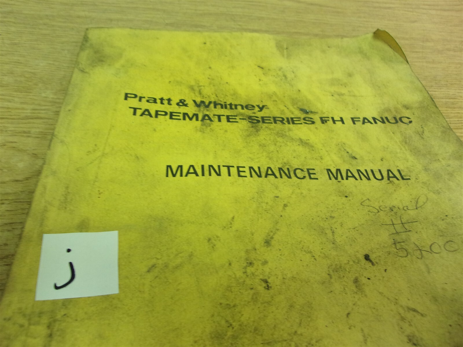 Pratt & Whitney Tapemate FH Fanuc Maintenance Manual B-55215E-P/01 “J”