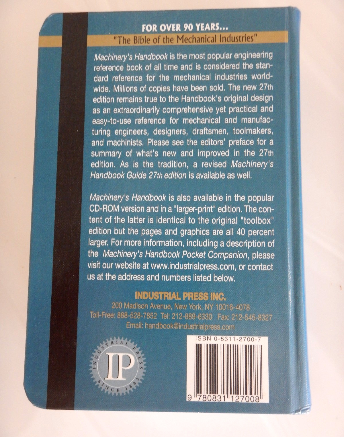27th Ed. Machinery’s Handbook by Industrial Press Hardback Book 2693 pages 2004