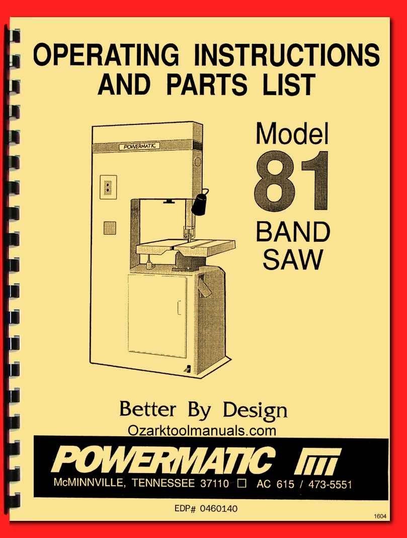 POWERMATIC 81 20″ Band Saw Operating Instructions Parts Manual 1604