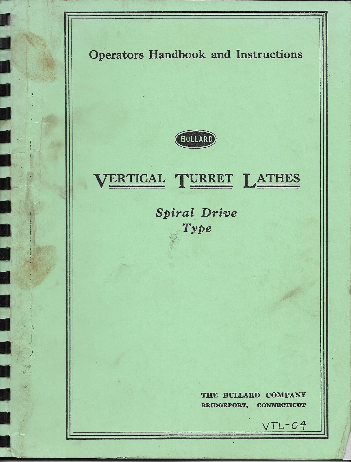 Bullard Vertical Turret Lathes Operators Handbook and Instructions VTL-04
