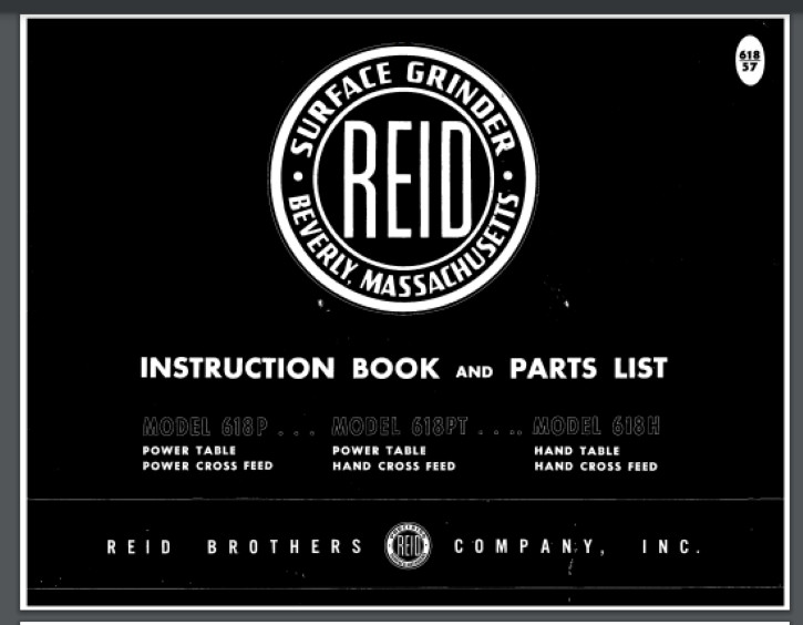 Reid 618P, 618PT, and 618H Surface Grinder Instruction and Parts Manual 22 pages