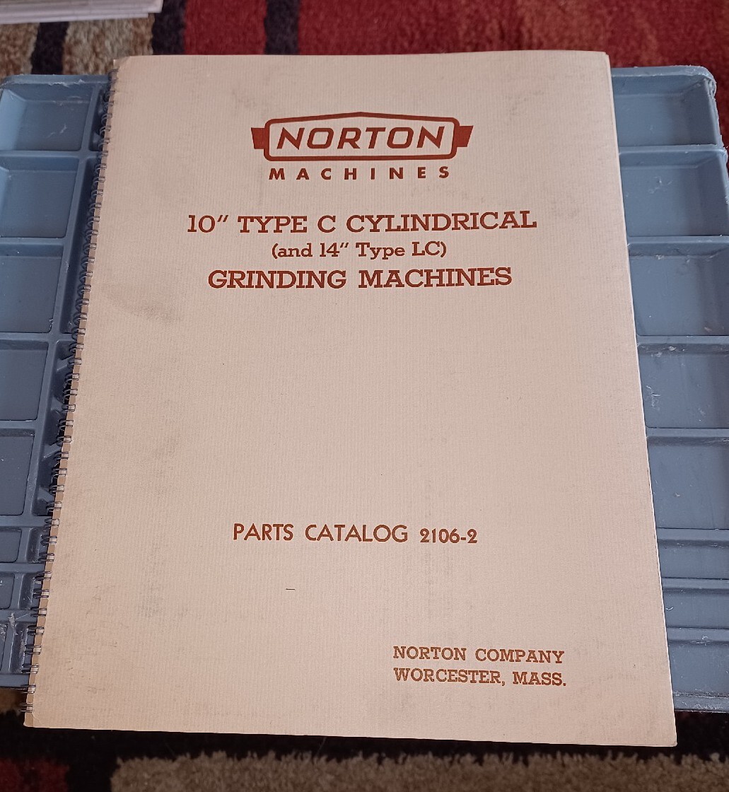Norton 10″ Type C 14″ Type LC Cylindrical Grinder 2106-2 Parts Manual Book 1952