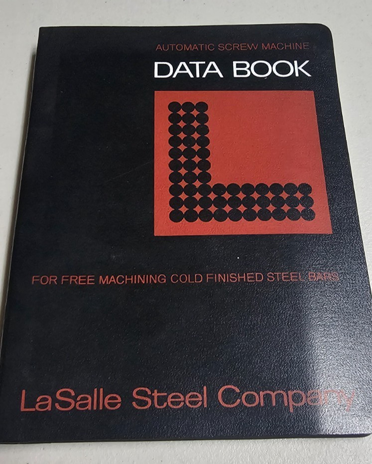 Vintage 1953 LaSalle Steel Company Machining Data Book Automatic Screw Machine