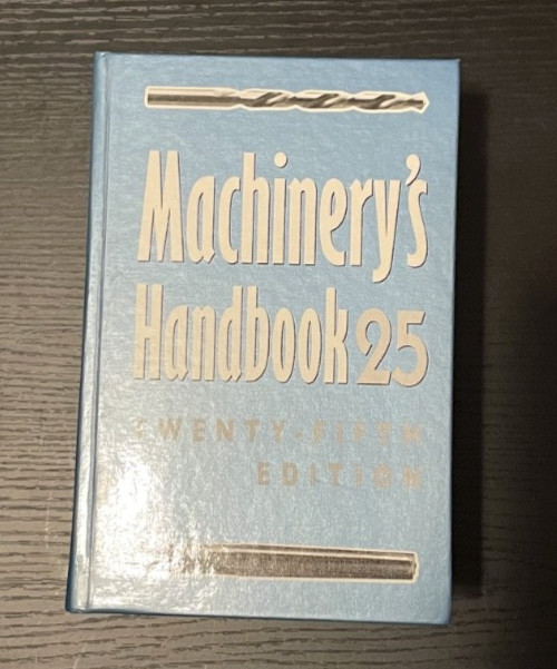 Machinery’s Handbook (Twenty Fifth Edition) First Printing- (Clean)