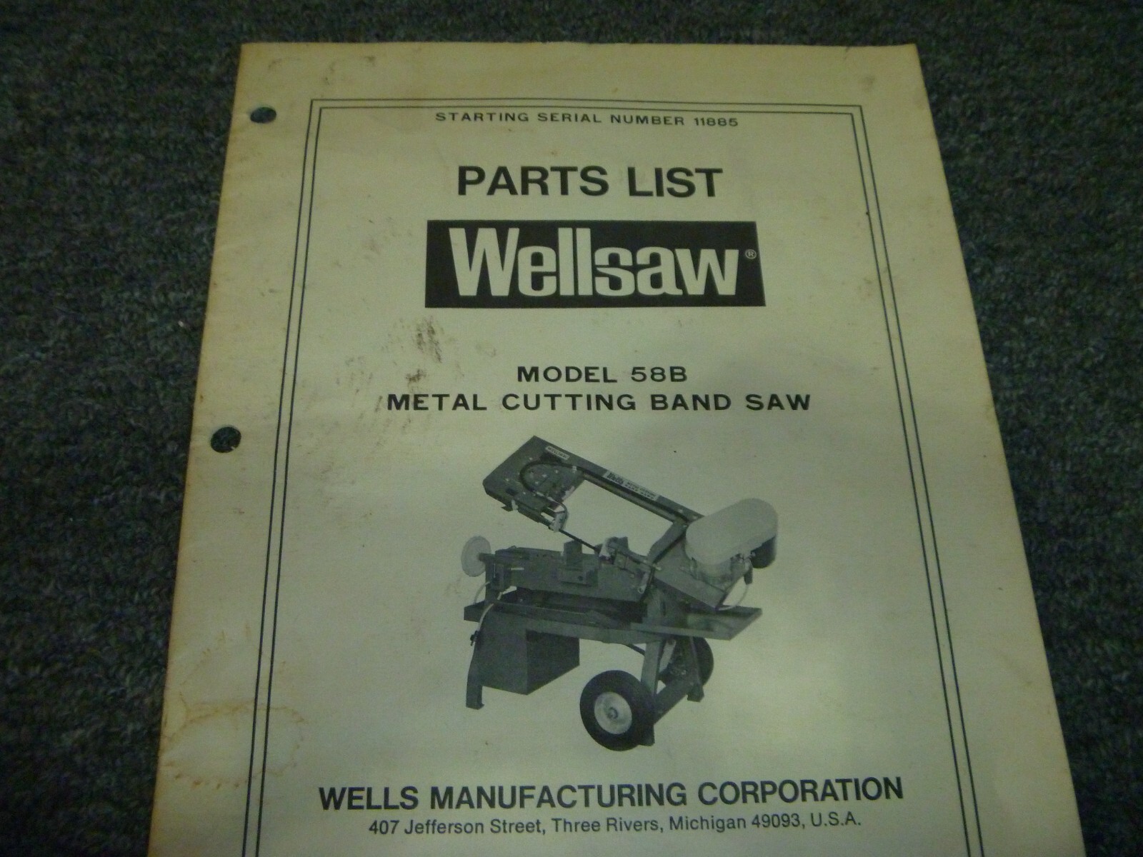 Wellsaw 58B Metal Cutting Band Saw Parts Catalog Manual List S/N 11885-Up