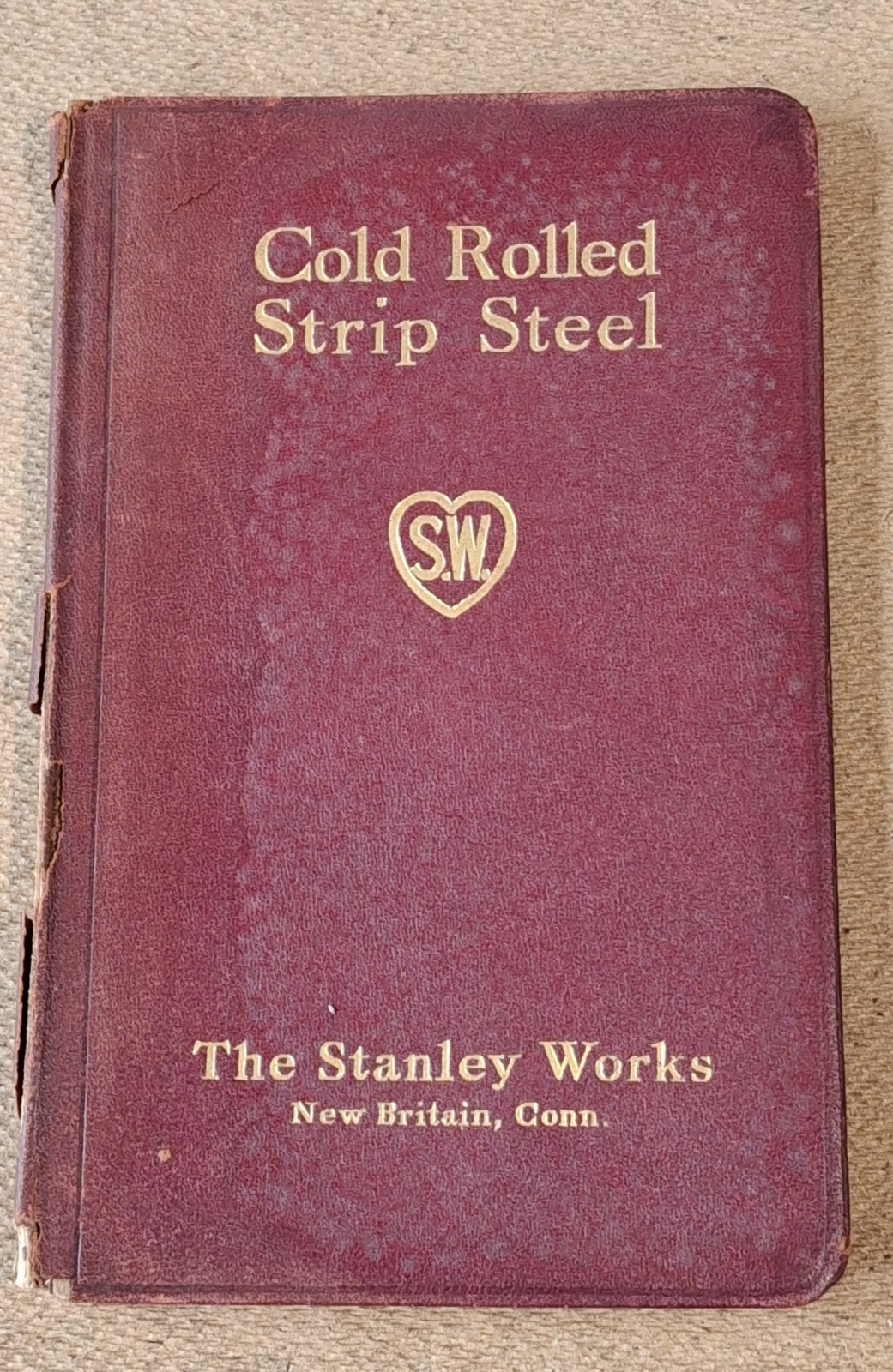 1919 STANLEY WORKS COLD ROLLED STRIP STEEL BOOKLET New Britain CT