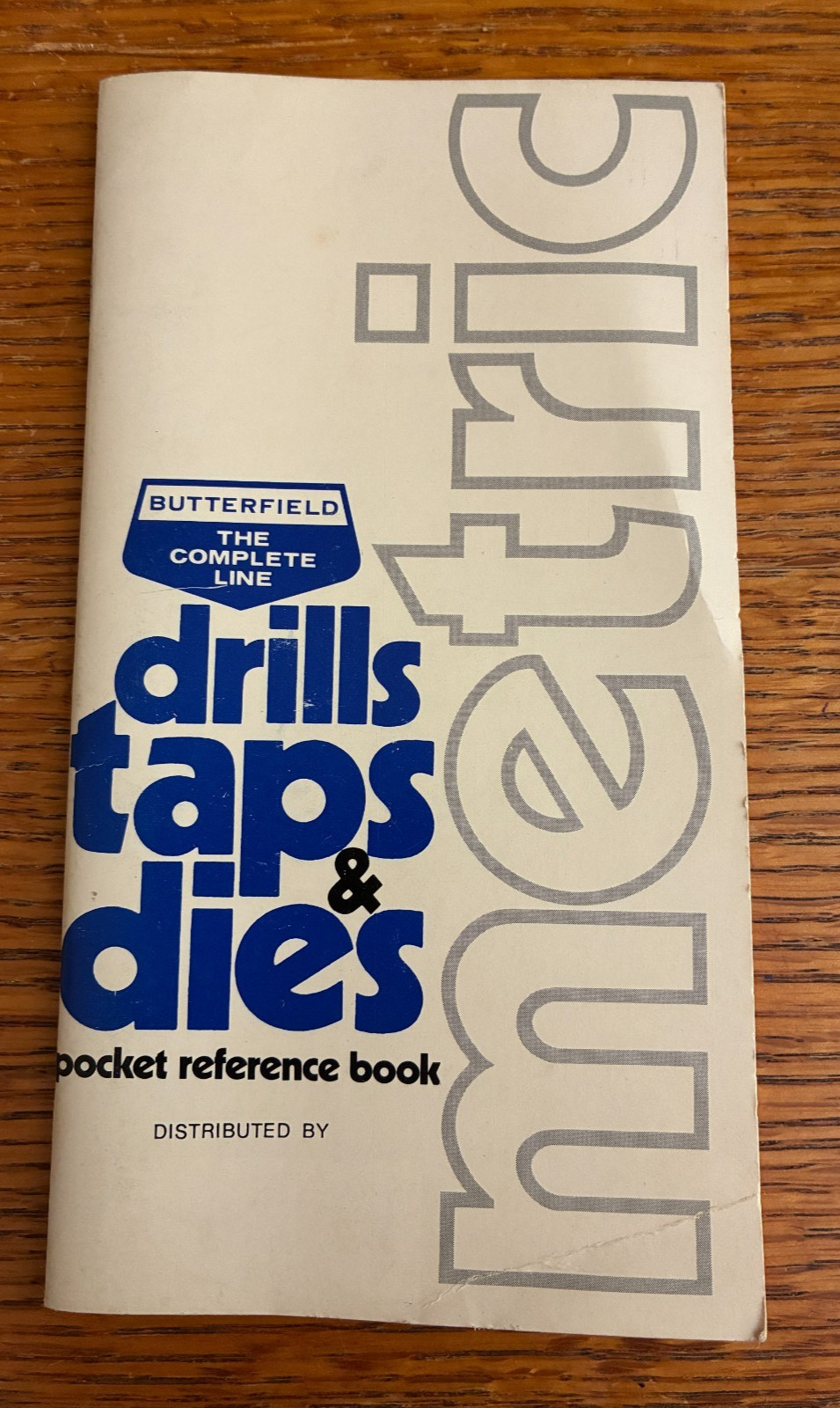 1976 Butterfield Drills Taps & Dies Pocker Reference Book – Metric