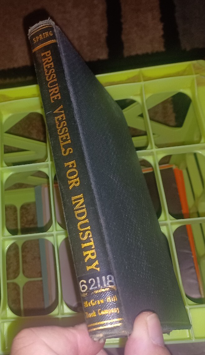 PRESSURE VESSELS FOR INDUSTRY,1947,HARRY M. SPRING JR 1ST EDITION HC Book OLD
