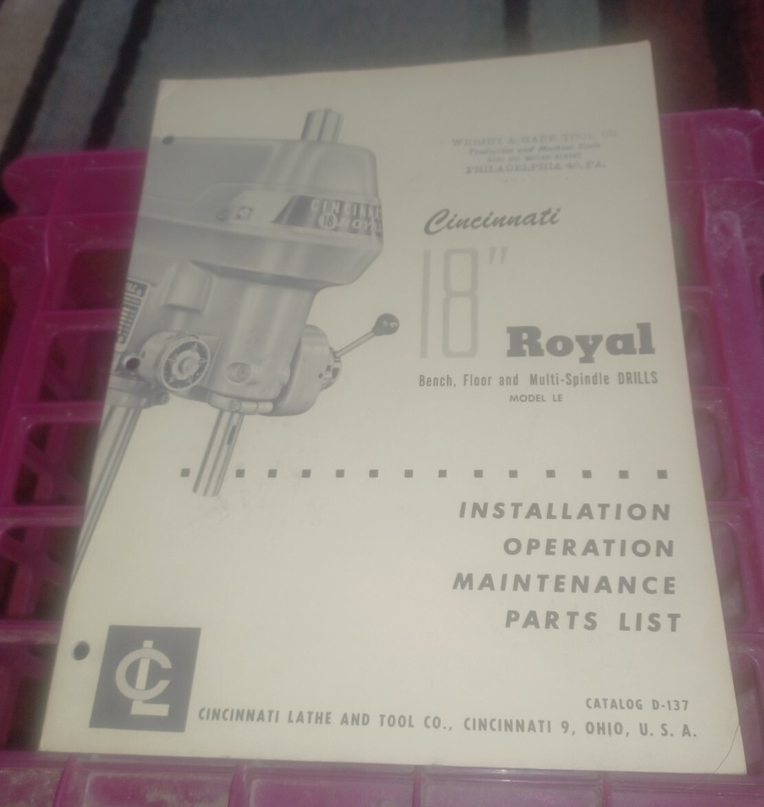 CINCINNATI LATHE TOOL COMPANY 18″ ROYAL DRILLS LE sales Catalog Booklet 1955 VTG