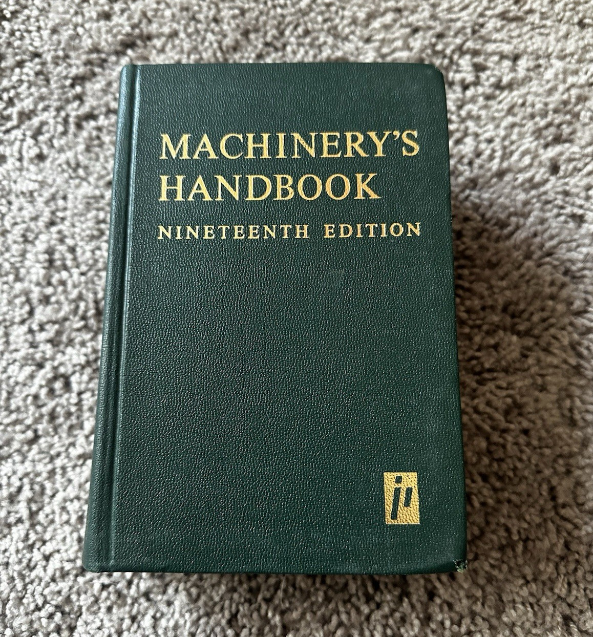 Industrial Press Machinery’s Handbook 19th Edition Hardcover Book