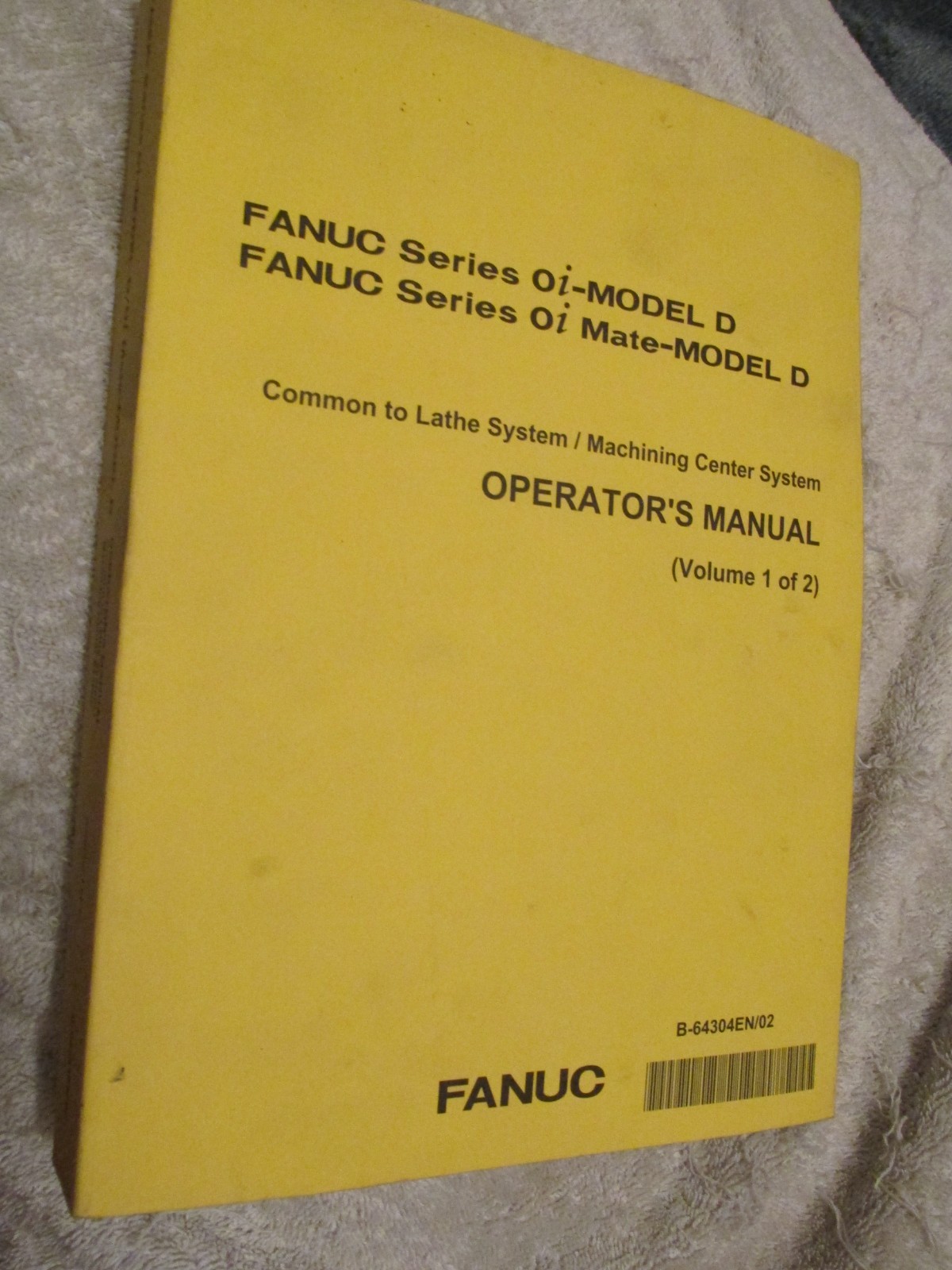 FANUC Series Oi Mate MODEL D Operator’s Manual Lathe System CNC Machining BOOK