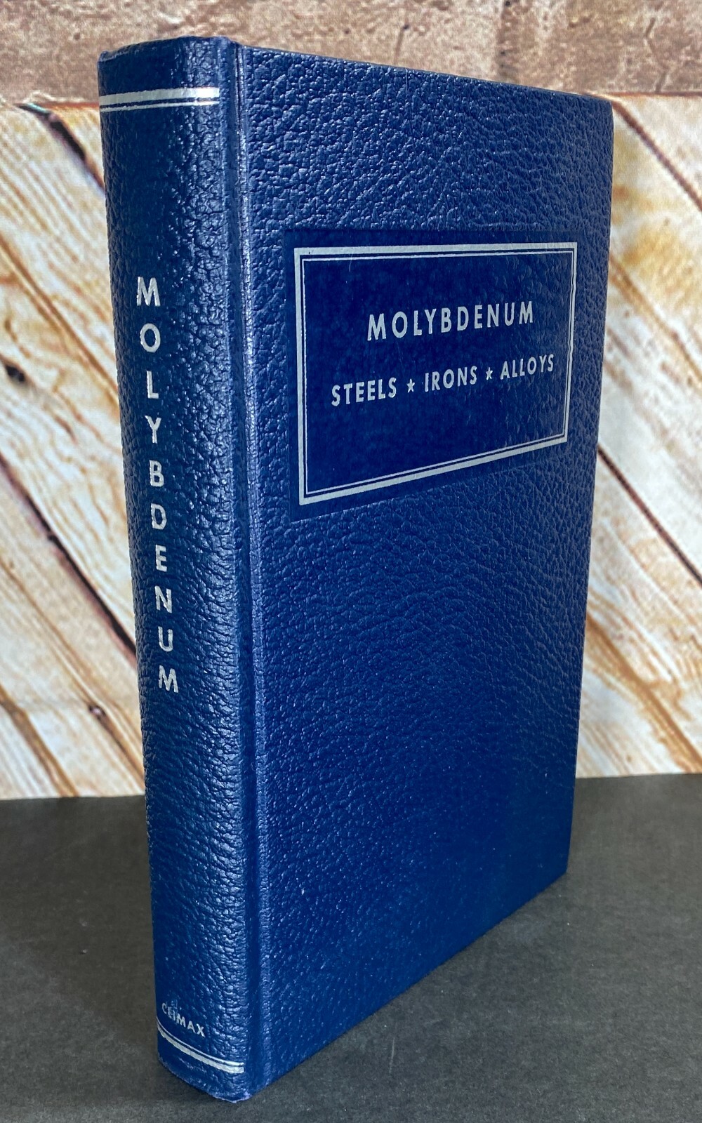 MOLYBDENUM Steels/Irons/Alloys (1948, 1968 Printing, HC, American Metal Climax)