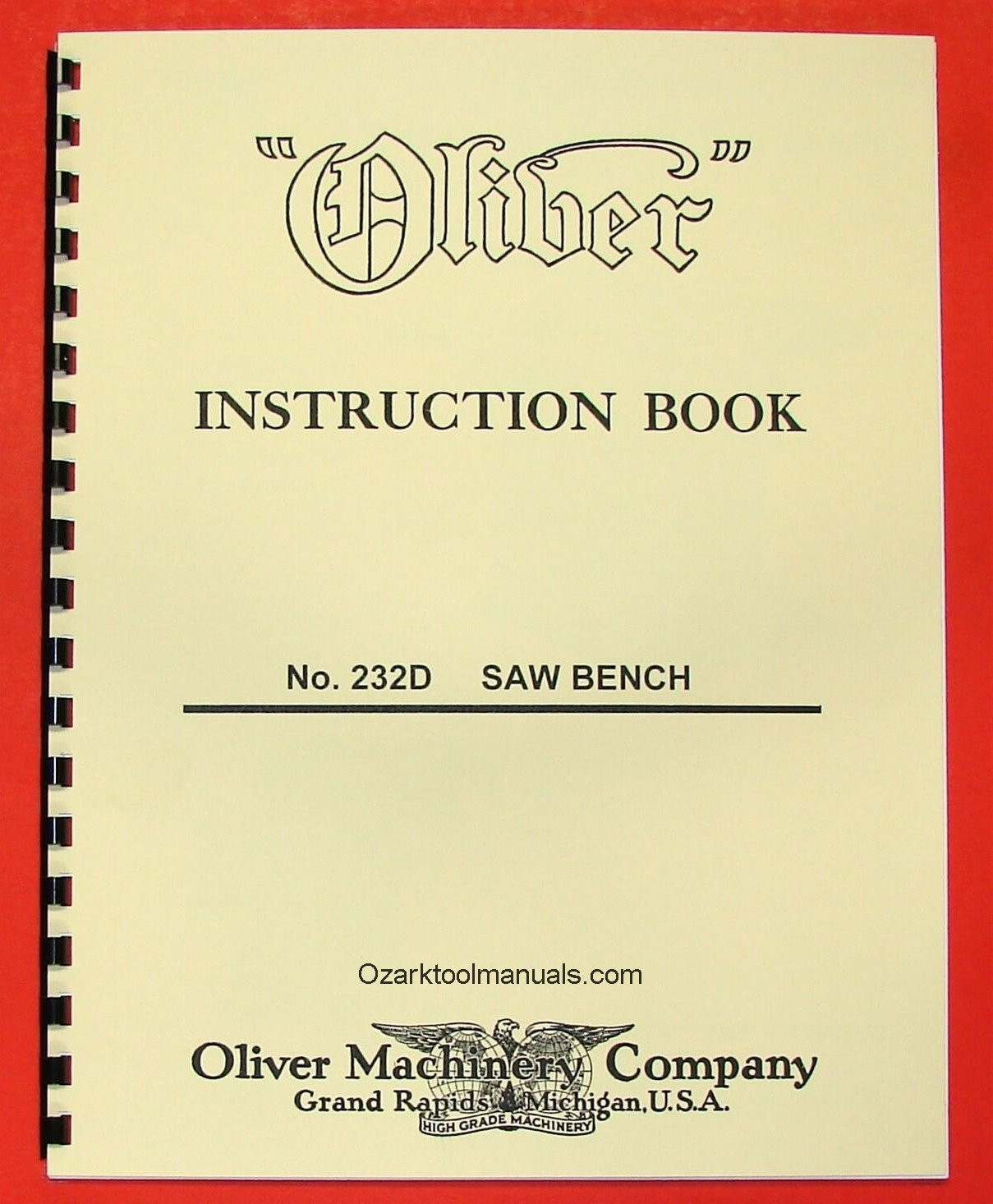 OLIVER 232-D 12″ Tilting Arbor Table Saw Operator and Parts Manual 0807