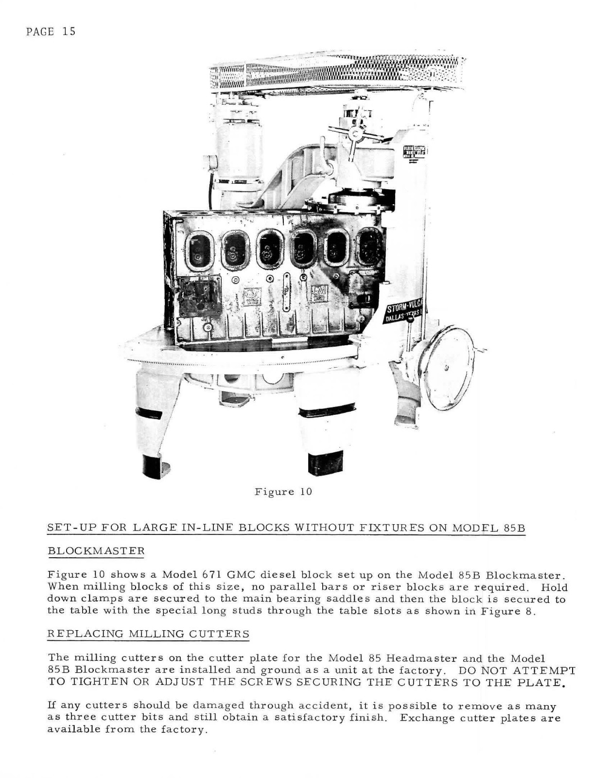 85-B MILL-GRINDER OPERATOR MANUAL FITS STORM VULCAN HEADMASTER & BLOCKMASTER S85