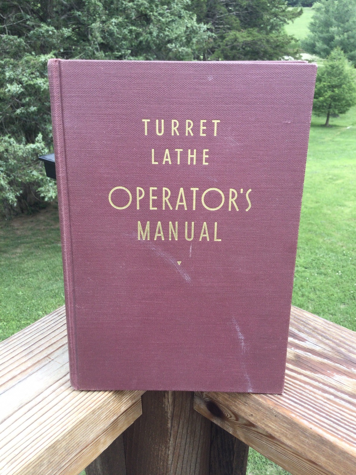 TURRET LATHE OPERATOR’S MANUAL – HARDCOVER BOOK – 1940 Fourth Printing