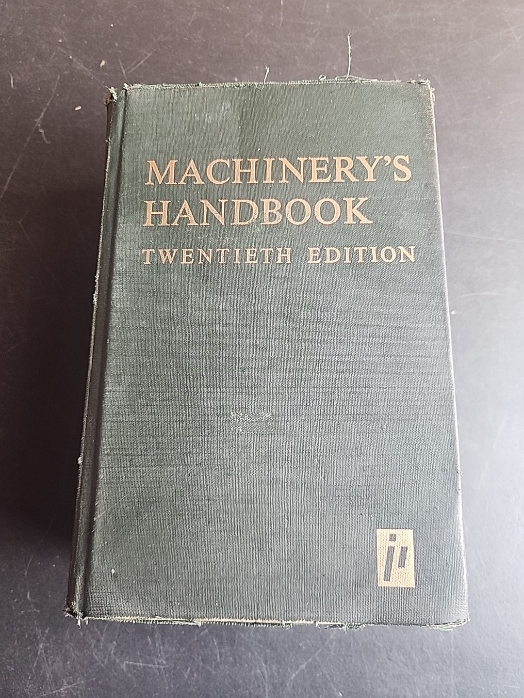 Machinery’s Handbook 20th Edition 2nd printing 1976 Student Edition