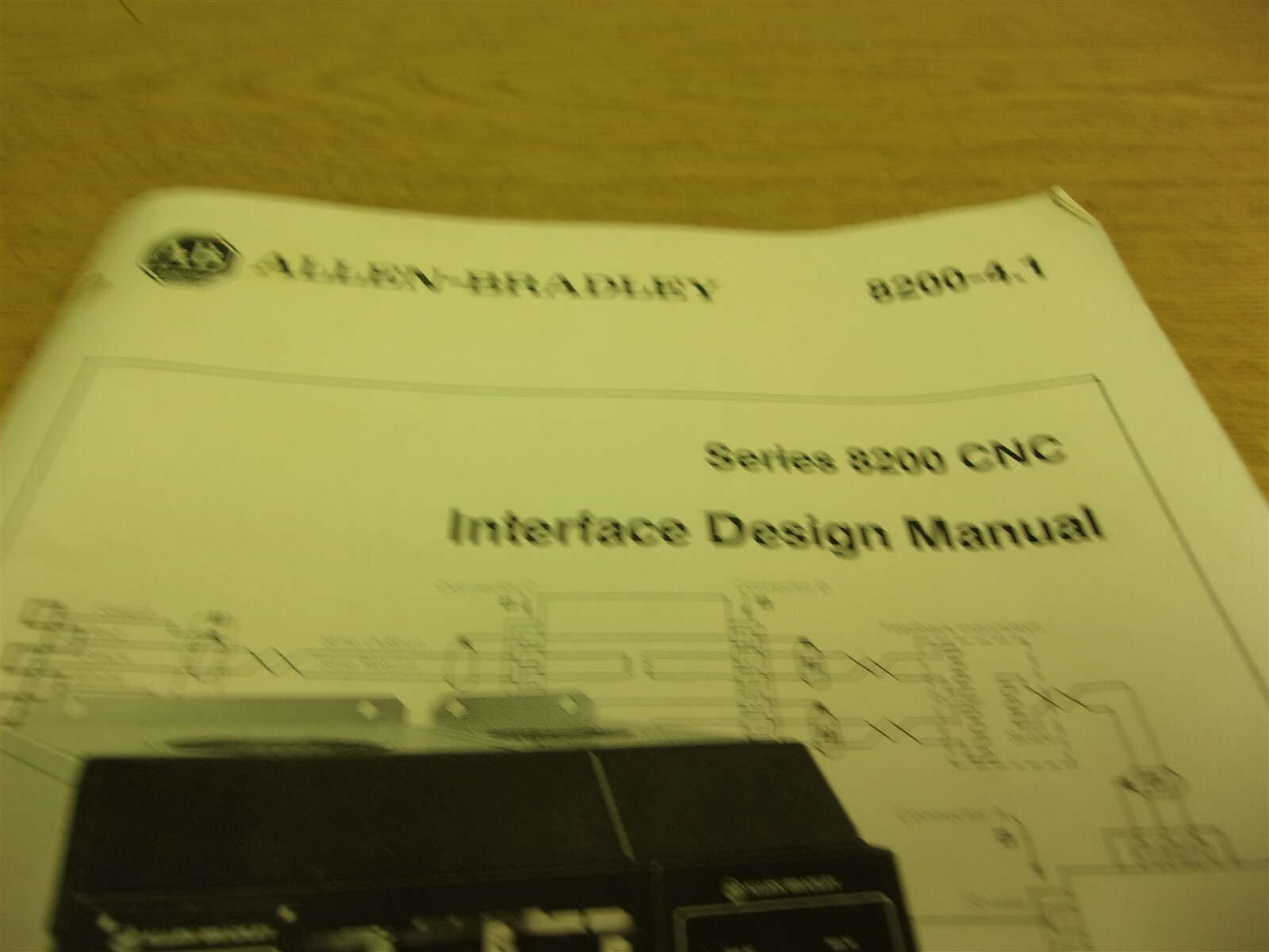 Allen Bradley 8200-4.1 Series 8200 CNC Interface Design Manual *FREE SHIPPING*