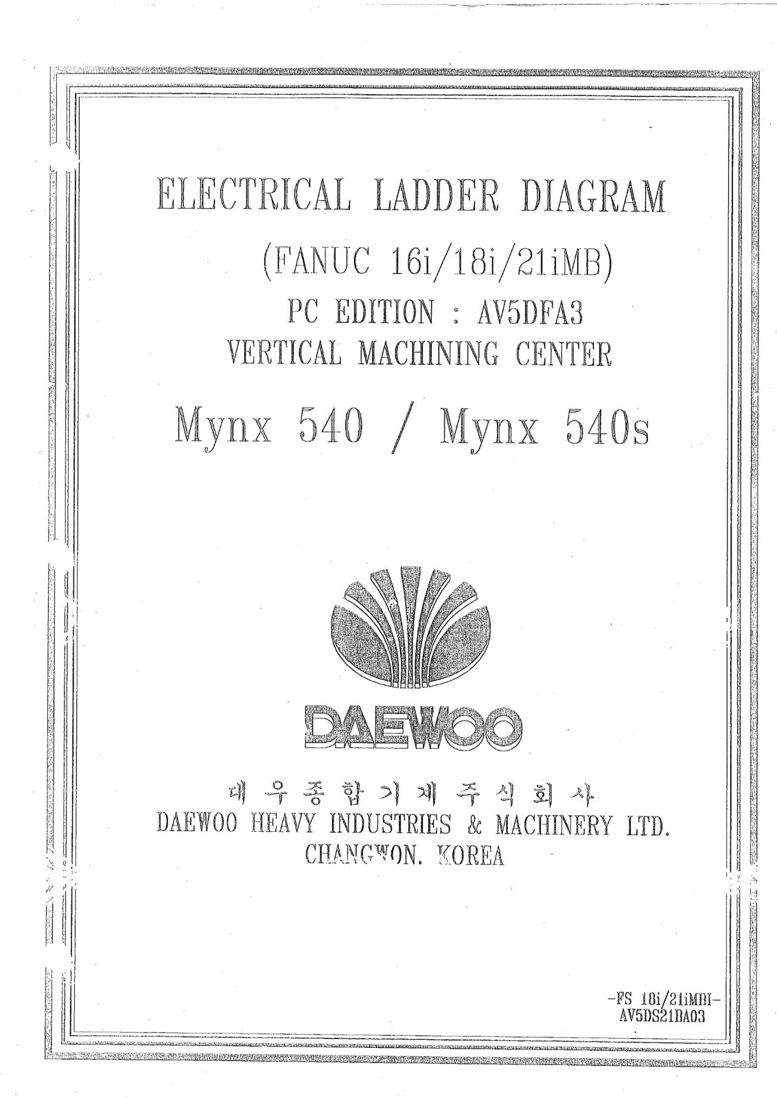 Daewoo Mynx 540/540s/550 / ACE-V500s VMC Electrical Circuit & Ladder Diagram