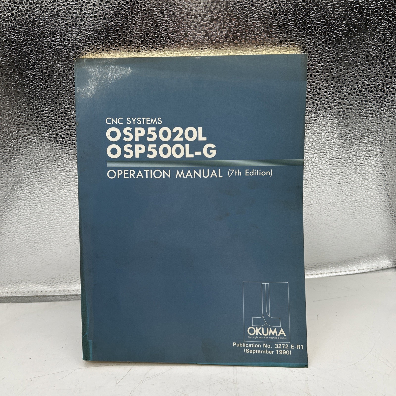 Okuma OSP5020L OSP500L-G Operation Manual 7th Edition 3272-E-R1