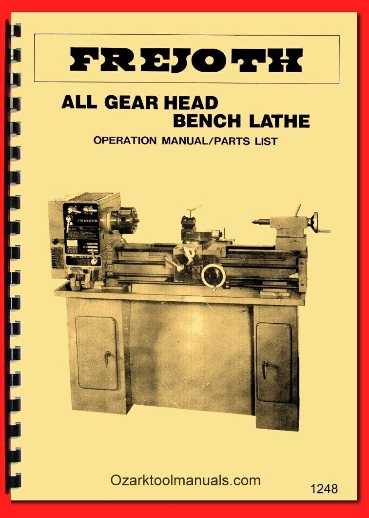 Frejoth 12″x 36″ Metal Lathe FI-900AG 3-Handle Gear Head Owner Parts Manual 1248