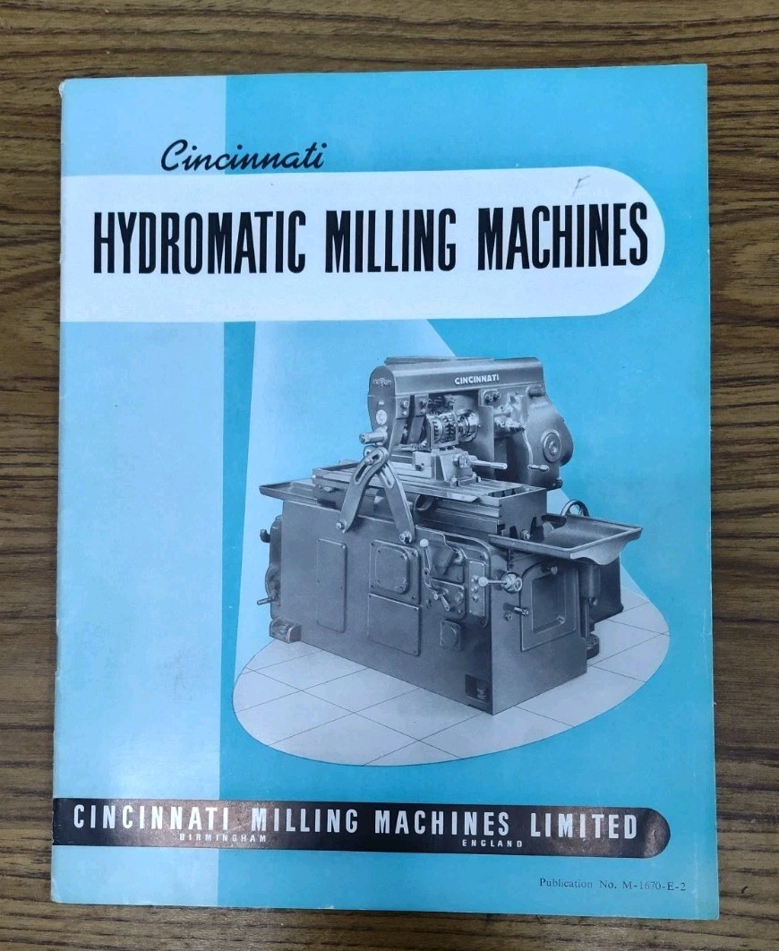 Cincinnati Milling Machines Ltd Birmingham England Hydromatic Brochure Catalog