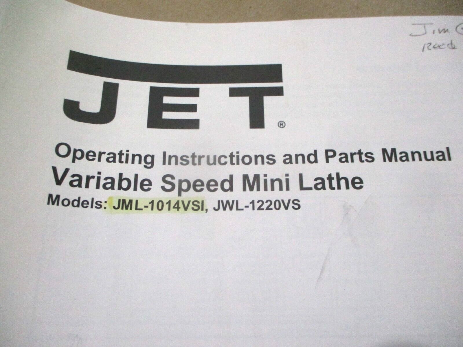 Jet VS Mini Lathe Models JML-1014I & JWL-1220 Operator & Parts List Manual